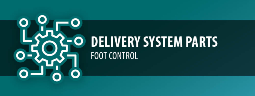 Delivery System Parts - Foot Control