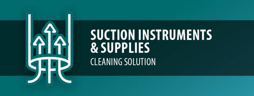 Suction Instruments and Supplies - Cleaning Solution